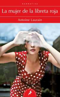 La mujer de la libreta roja / the Red Notebook （TRA）