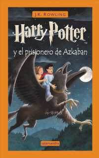 HarryPotter y el prisionero de Azkaban/ Harry Potter and the Prisoner of Azkaban (Harry Potter)