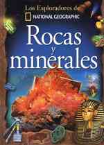 Rocas y minerales/ Rocks and Minerals (Los Exploradores De National Geographic) （2ND）