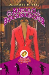 El anillo de Rocamadour / the Ring of Rocamadour (El Club De Las Chaquetas Rojas / the Red Blazer Girls) （TRA）