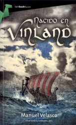 Nacido en Vinland / Born in Vinland (Tombooktu Fantasa)