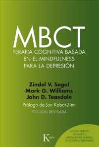 MBCT terapia cognitiva basada en el mindfulness para la depresin / MBCT cognitive therapy based on mindfulness for depression （Revised）