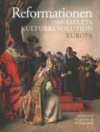 Reformationen (2-Volume Set) : 1500-Tallets Kulturrevolution; Europa / Danmark （PCK）