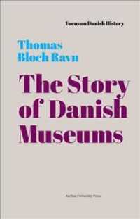 The Story of Danish Museums : 1909