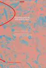 Technology in Archaeology : Proceedings of the SILA Workshop ((Studies in Archaeology & History: 14))