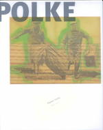 Sigmar Polke : Alchimist