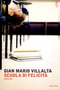 Scuola di felicità : romanzo (Scrittori italiani e stranieri)