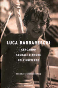 Cercando segnali d'amore nell'universo : romanzo autobiografico (Ingrandimenti)