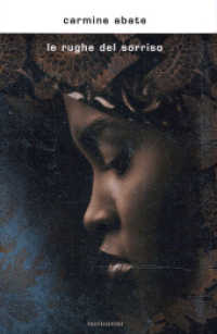 Le rughe del sorriso : romanzo (Scrittori italiani e stranieri)