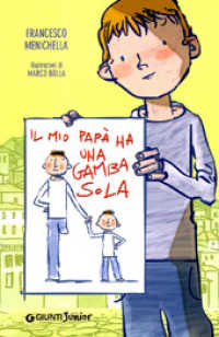 Il mio papà ha una gamba sola