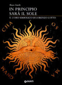 In principio sarà il sole : il coro simbolico di Lorenzo Lotto