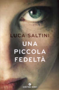 Una piccola fedeltà (Scrittori Giunti)