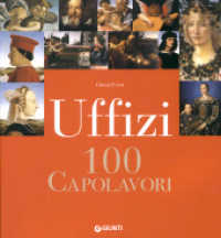 Uffizi : 100 capolavori