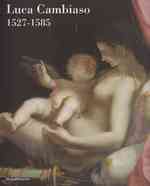 Luca Cambiaso : 1527-1585