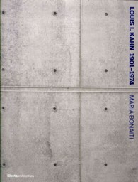 Louis I. Kahn 1901-1974