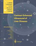 Contrast-Enhanced Ultrasound of Liver Diseases （2003. XII, 123 p.）
