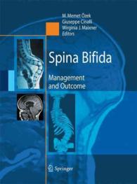 Spina Bifida : Management and Outcome （2008）
