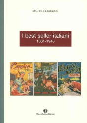 I Best Seller Italiani : 1861-1946