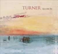 Conversations with Turner : The Watercolors