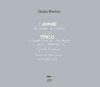 L'Autore che credeva di esistere / the Author Who Thought He Existed （Bilingual）