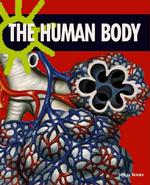 The Human Body (Back to Basics)