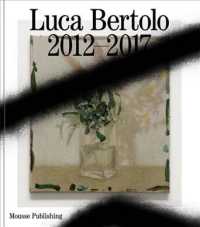 Luca Bertolo : Le Belle Parole / the Beautiful Words