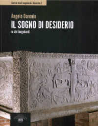 Il sogno di Desiderio, re dei Longobardi (Ricerche / Centro studi longobardi 2) 〈2〉