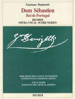 Dom Sebastien Roi De Portugal : Opera En Cinq Act De / Opera in Five Acts: Riduzione per canto e pianoforte condotta sull'edizione critica / Vocal Sco （Bilingual）