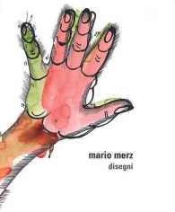 Mario Merz : Drawings