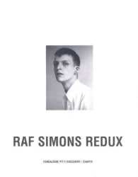 【貴重書籍】RAF SIMONS REDUX 洋書 貴重書籍】RAF SIMONS REDUX 洋書