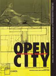Open City : Existential Urbanity