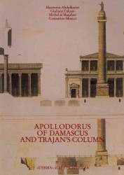 Apollodorus of Damascus and Trajan's Column : From Tradition to Project