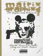 Matrix Graphix 1 : 250 Graphics Ready & Free to Use （HAR/DVD）