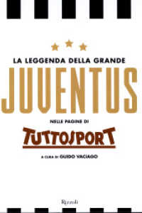 La leggenda della grande Juventus nelle pagine di Tuttosport