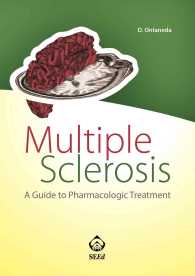Multiple Sclerosis : A Guide to Pharmacologic Treatment