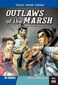 Outlaws of the Marsh 9 : Blood and Renewal (Outlaws of the Marsh)