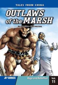 Outlaws of the Marsh 11 : Rage and Rebellion (Outlaws of the Marsh)