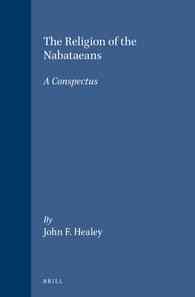 The Religion of the Nabataeans : A Conspectus (Religions in the Graeco-roman World)