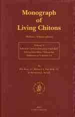 Monograph of Living Chitons (Mollusca: Polyplacophora) : Suborder Ischnochitonina (Concluded): Schizochitonidae & Chitonidae Additions to Volumes 1-5 〈6〉