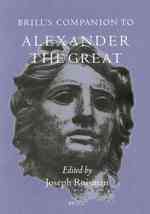 アレクサンダー大王研究必携<br>Brill's Companion to Alexander the Great