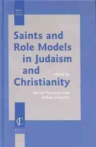 ユダヤ教・キリスト教における聖人と役割モデル<br>Saints and Role Models in Judaism and Christianity (Jewish and Christian Perspectives)