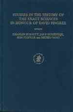Studies in the History of the Exact Sciences in Honour of David Pingree (Islamic Philosophy, Theology and Science)