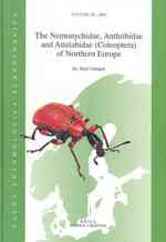 The Nemonychidae, Anthribidae and Attelabidae (Coleoptera) of Northern Europe (Fauna Entomologica Scandinavica)