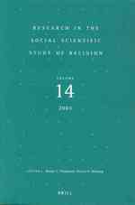 Research in the Social Scientific Study of Religion (Research in the Social Scientific Study of Religion)