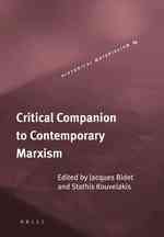 批評版現代マルクス主義必携<br>Critical Companion to Contemporary Marxism (Historical Materialism Book Series)
