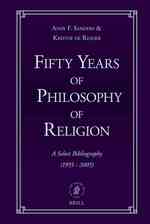 宗教哲学研究の５０年：書誌<br>Fifty Years of Philosophy of Religion : A Select Bibliography (1955-2005)