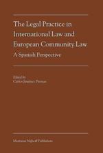 国際法・ＥＣ法の法慣行：スペインの視点<br>The Legal Practice in International Law and European Community Law : A Spanish Perspective
