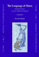 結婚における暴力：中世後期イングランドの場合<br>The Language of Abuse : Marital Violence in Later Medieval England (Late Medieval Europe)