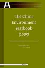 中国環境年鑑（第１巻）危機と打開策<br>The China Environment Yearbook (2005) : Crisis and Breakthrough of China's Environment (The Chinese Academy of Social Sciences Yearbooks: Environment)