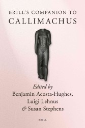 カリマクス必携<br>Brill's Companion to Callimachus (Brill's Companions in Classical Studies)